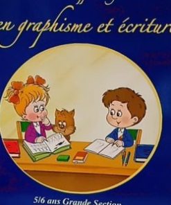 Premiers Apprentissages en graphisme et écriture 5/6 ans