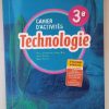 Technologie cahier d’activités 3ème