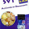 Collection Arobasque SVT Activités et Documents  2 bac sc Math A