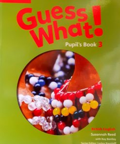 Gusse What 3 ! Student Book    CE2