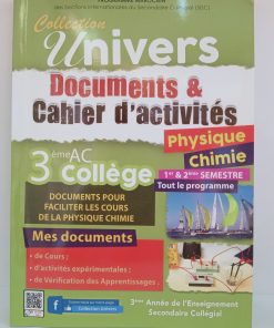 Univers Physique chimie  document et cahier d'activité  3 AC