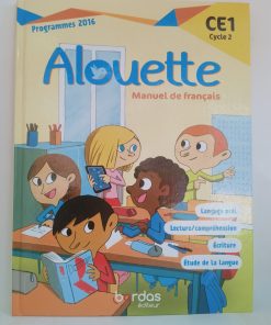Alouette    Manuel de français           CE1