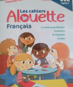 Alouette Cahier d'activité de français CE2