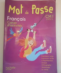MOT de passe Français  Cahiers d’activité        CM1