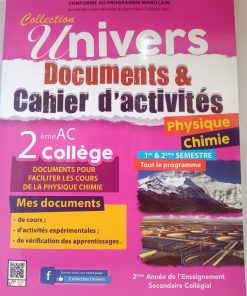 Univers Physique chimie  document et cahier d'activité  2 AC