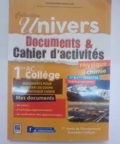 univers physique chimie documents et cahier d'activités 1AC