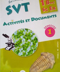 Collection Arobasque SVT Activités et Documents 1 bac sc EX
